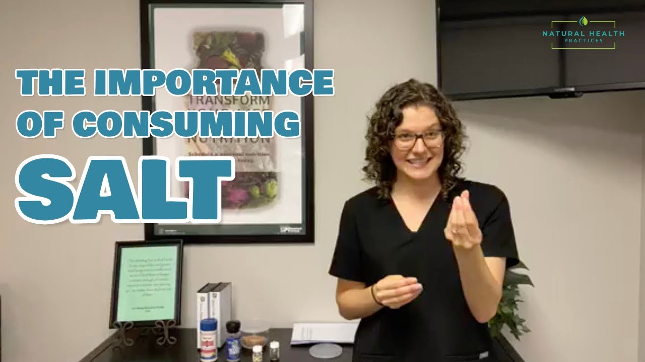 The Importance of Consuming Salt | Natural Health Practices (386) 307-8207