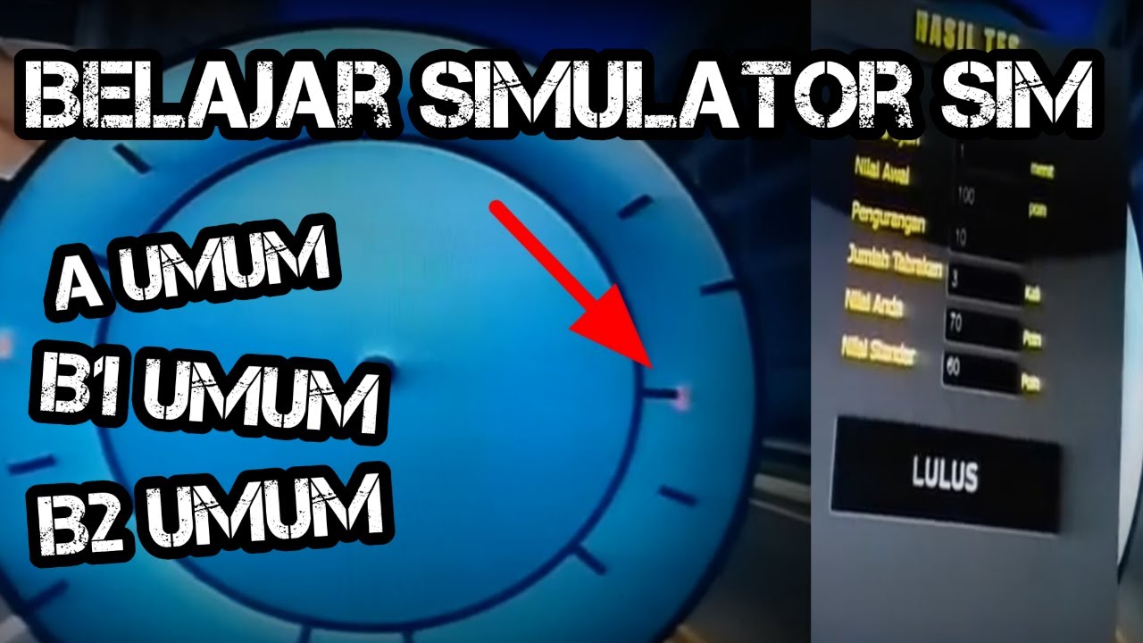 TES SIMULATOR SIM A UMUM. B1 UMUM. B2 UMUM.
