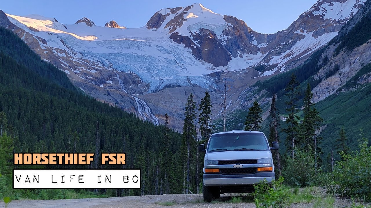 Van Life in BC - Horsethief Creek FSR Adventures