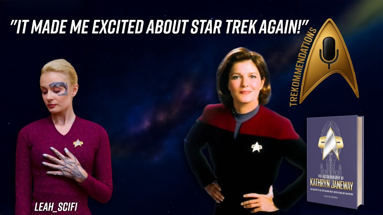 Trekommendations | Episode 6 – The Autobiography of Kathryn Janeway (Guest: Leah_SciFi)