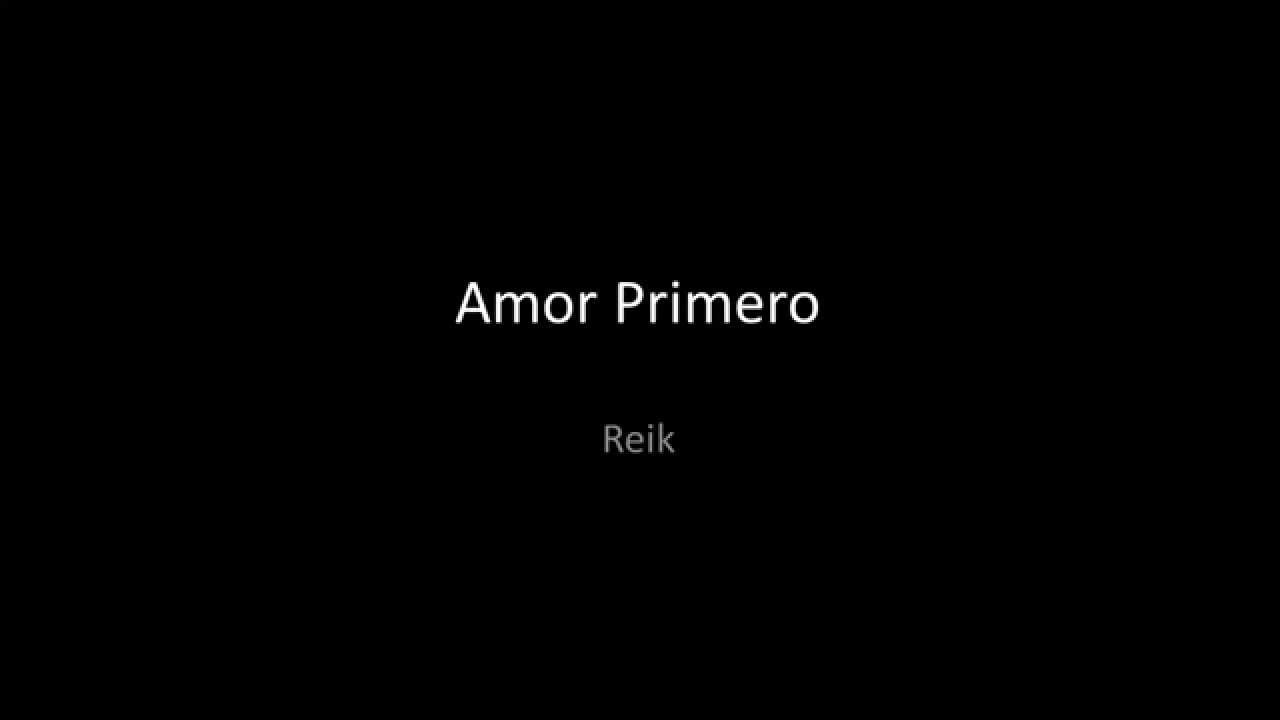 Amor Primero letra