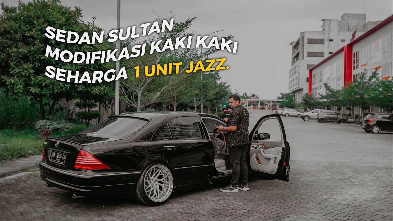 Mercedes-Benz S 280 - Sedan Sultan Modifikasi Kaki-kaki Seharga 1 Unit Jazz.