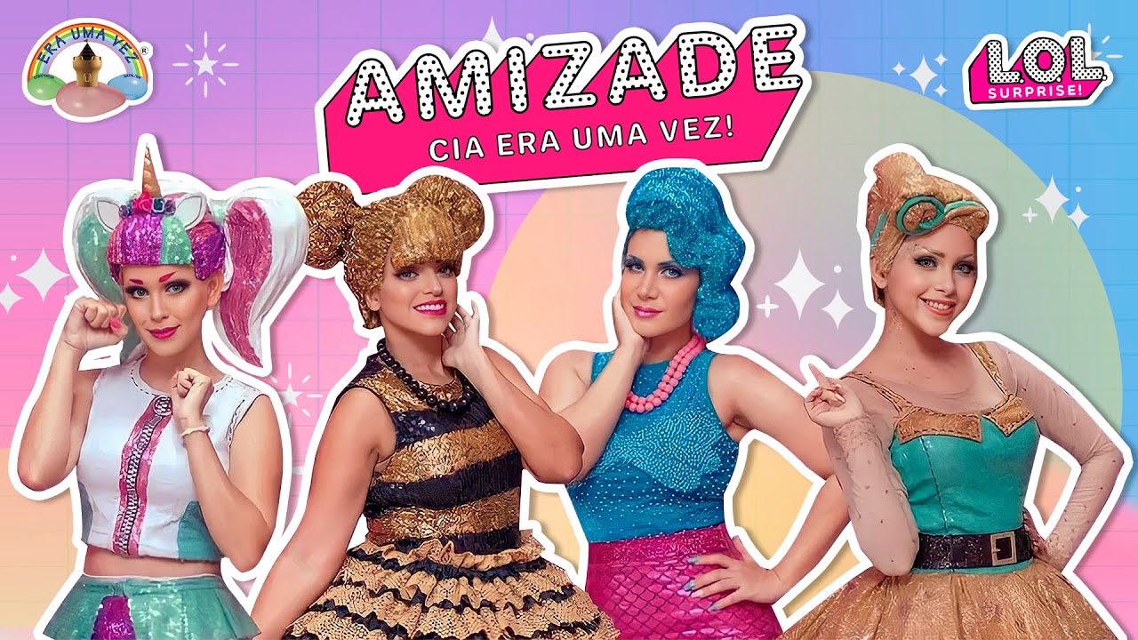 LOL Surprise: Amizade! - Cia Era Uma Vez