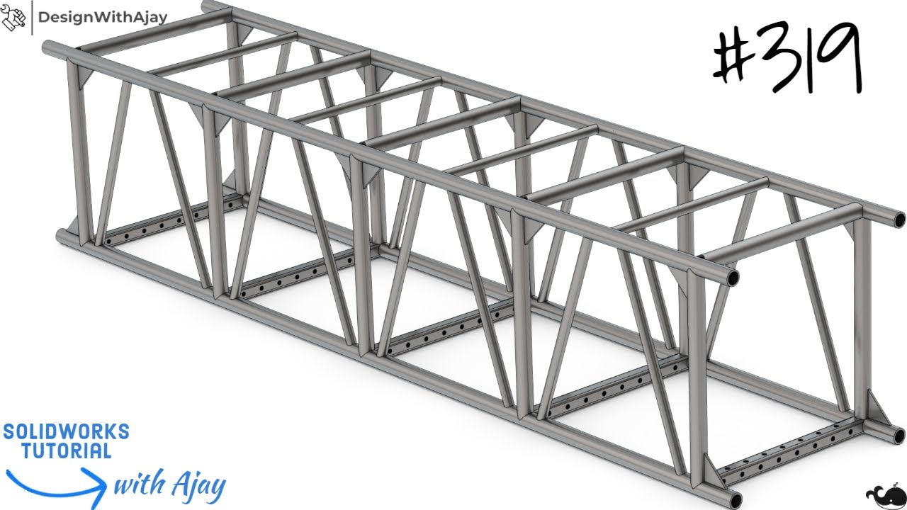 Design of Aluminum Light Truss #319  |design with ajay ||SolidWorks||Mechanical|