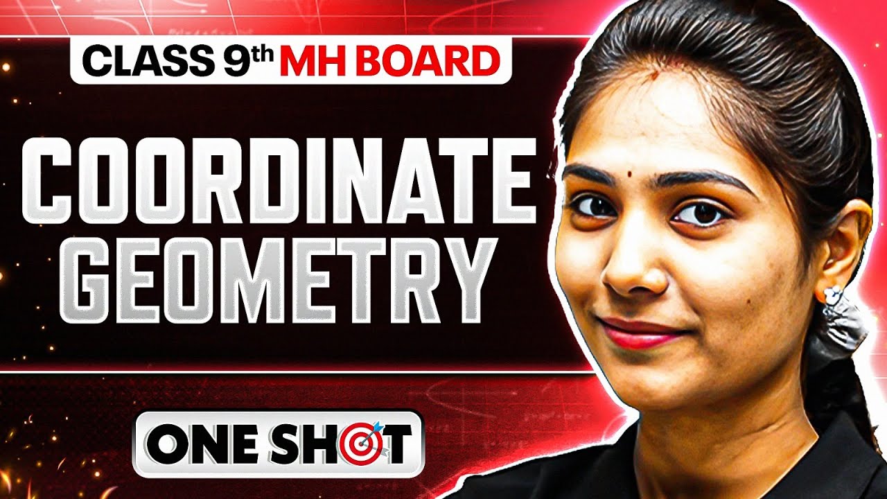⚡ Coordinate Geometry in One Shot | Class 9 Maths | Maharashtra Board
