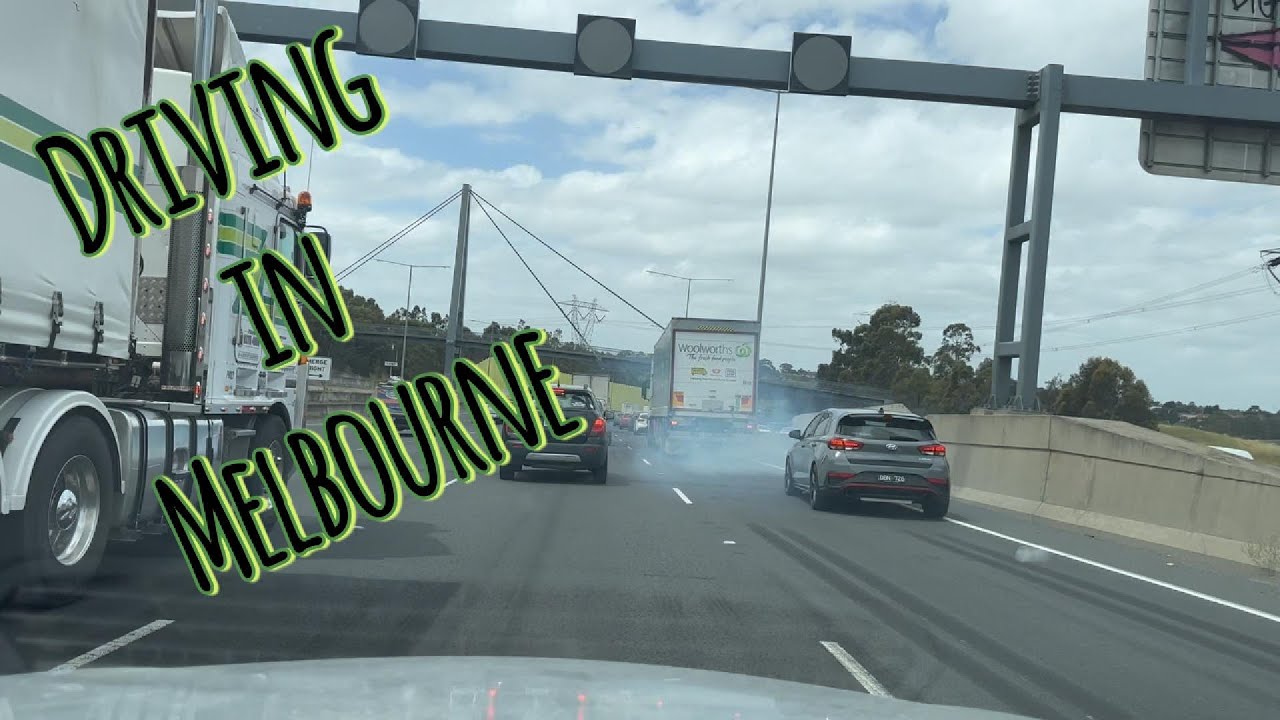 Driving in Melbourne - Heading to Campbellfield - A brief physics lesson for Mr. Woolworths
