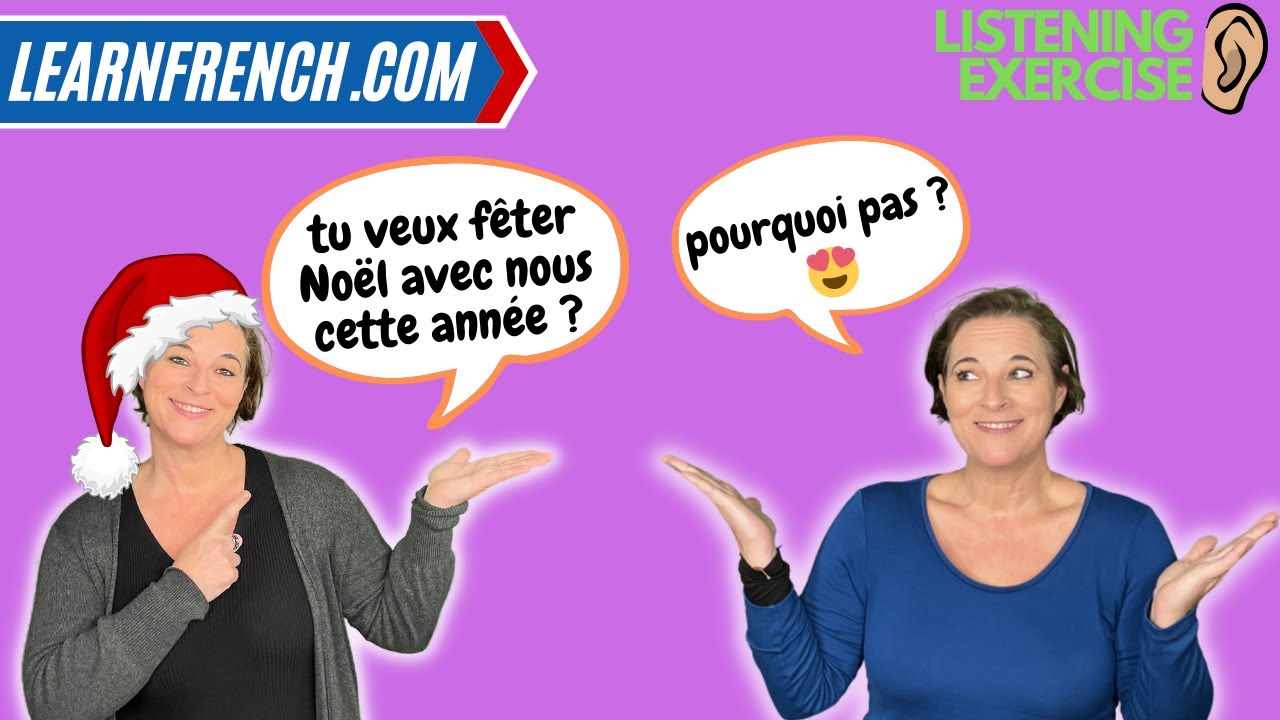 Improve your everyday French listening skills with REAL French Conversations 💬 | Fête de Noël 🎅