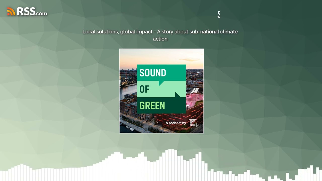 Local solutions, global impact - A story about sub-national climate action