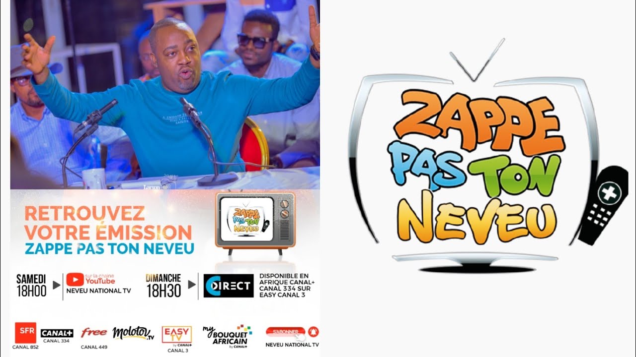 ZAPPE PAS TON NEVEU - EPISODE DEUX