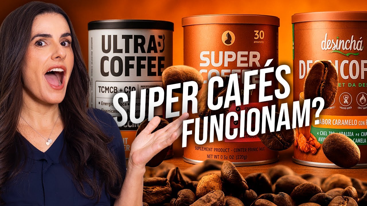 SUPERCAFÉS: VALE O HYPE? | Funcionam Mesmo? Ciência e Verdade!