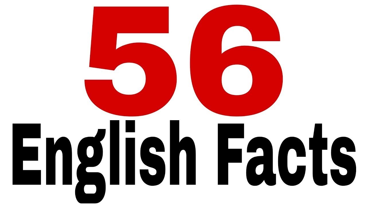 English Language Facts I 56 Facts about English Language l English Facts l English Lectureship
