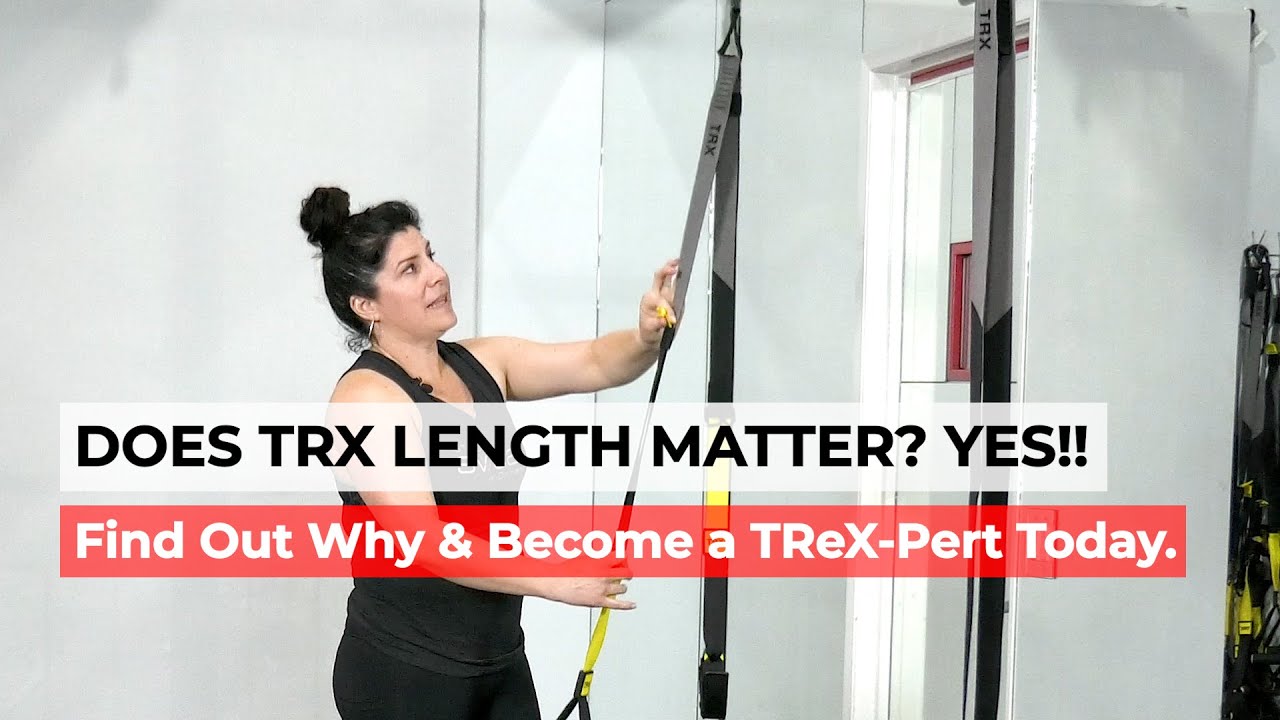 TRX Strap Length - Does it Matter? YES!!! Avoid Injury & Get Maximum Results Now!