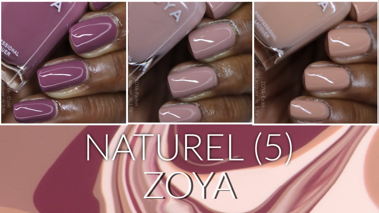 Zoya Naturel 5 Collection | TMC Natural Beauty
