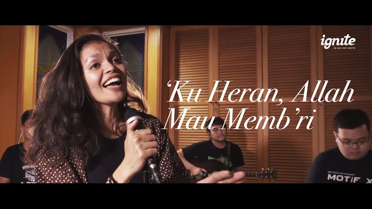 KJ 387 – ‘Ku Heran, Allah Mau Memb’ri // Rambu Piras (Dhini)