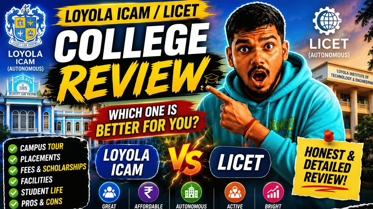 🚨 Is Loyola ICAM Worth Joining? 😍 Full College Review 🔥 Placements, Fees, Campus & Reality Check 🚀