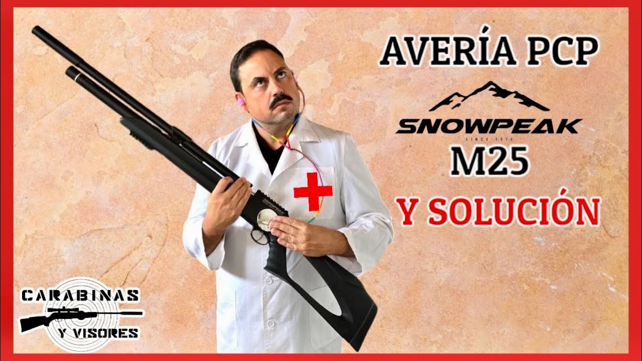 Reparacion pcp Snowpeack M25 #airecomprimido #airgun #snowpeak #airgunshooter