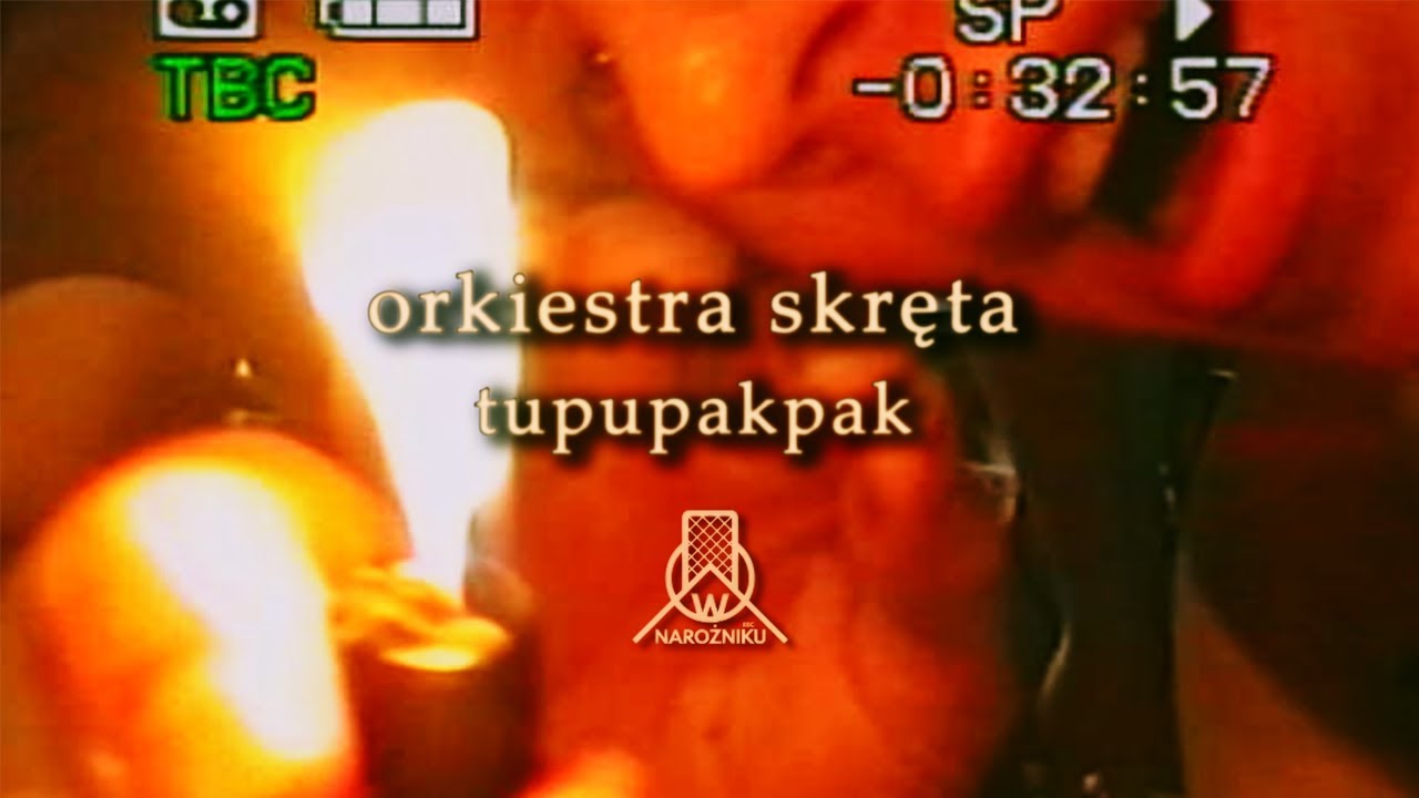 ORKIESTRA SKRĘTA - TUPUPAKPAK