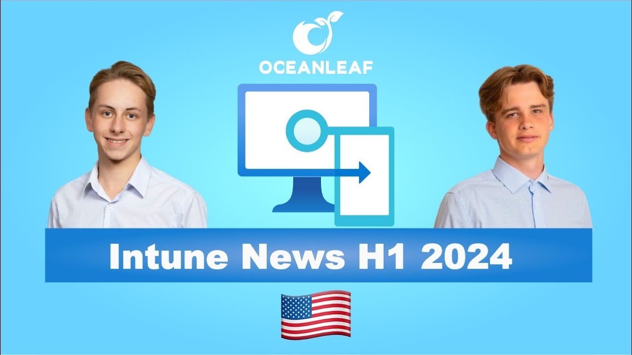 Intune News H1 2024 with Nicklas Olsen | Autopilot V2 - Copilot - macOS