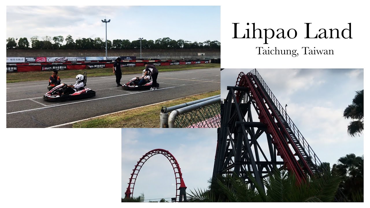EMPTY AMUSEMENT PARK IN TAIWAN? (Lihpao Land + Go Karting)
