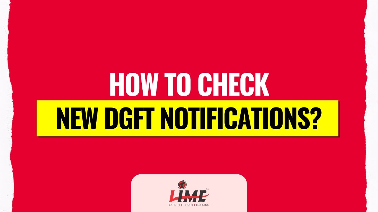 How to Check New DGFT Notifications?