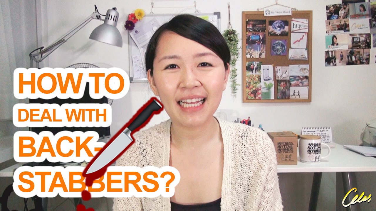 How to Deal with Backstabbers?