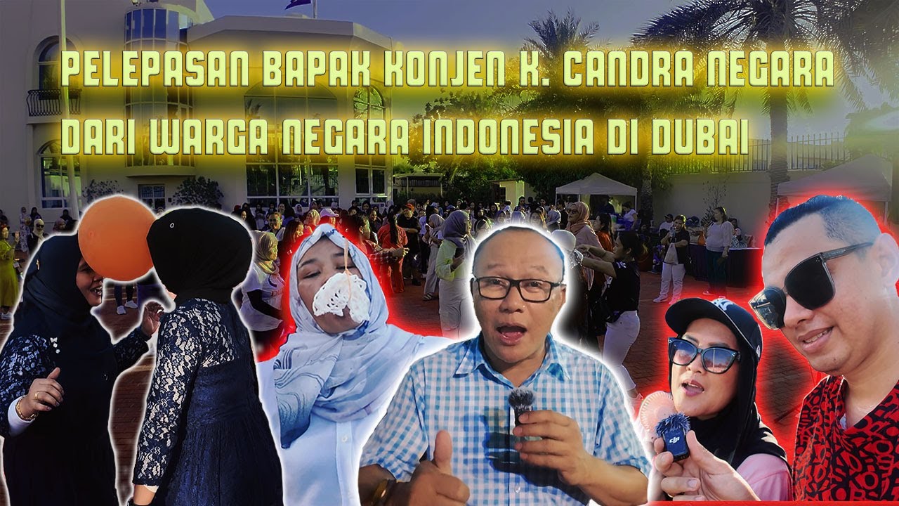 PERPISAHAN BAPAK K. CANDRA NEGARA DARI WINDU ( Warga Indonesia di Dubai )
