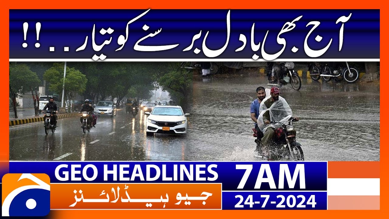Clouds ready to rain today..!! Weather Update  | Geo News 7 AM Headlines | 24th July 2024