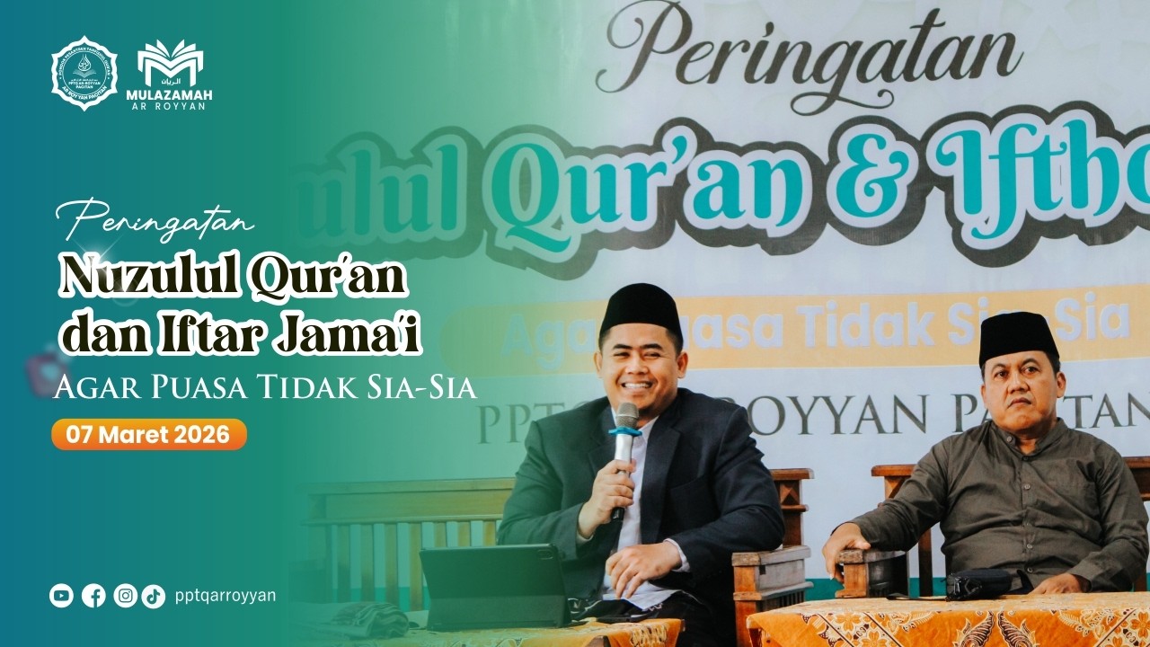 Agar Puasa Tidak Sia-Sia | Kajian Nuzulul Qur'an Bersama Ustadz Hary Trisdianto, Lc