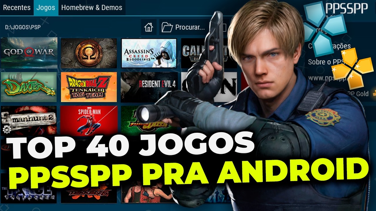 TOP 40 MELHORES JOGOS DE PSP PARA ANDROID - IOS ( PPSSPP ) 2026