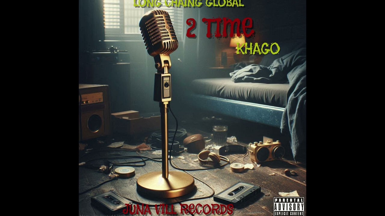 Khago - 2 Time (Official Audio)
