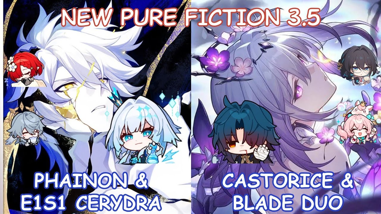 (80k Points) E0S1 Phainon x E1S1 Cerydra & E0S1 Castorice x E1S1 Blade - NEW Pure Fiction 3.5
