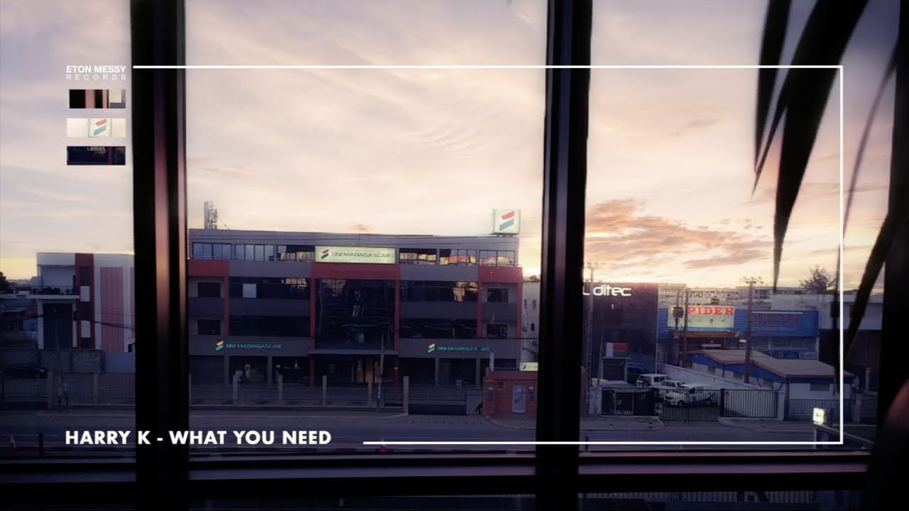 Harry K - What You Need [Eton Messy Records]