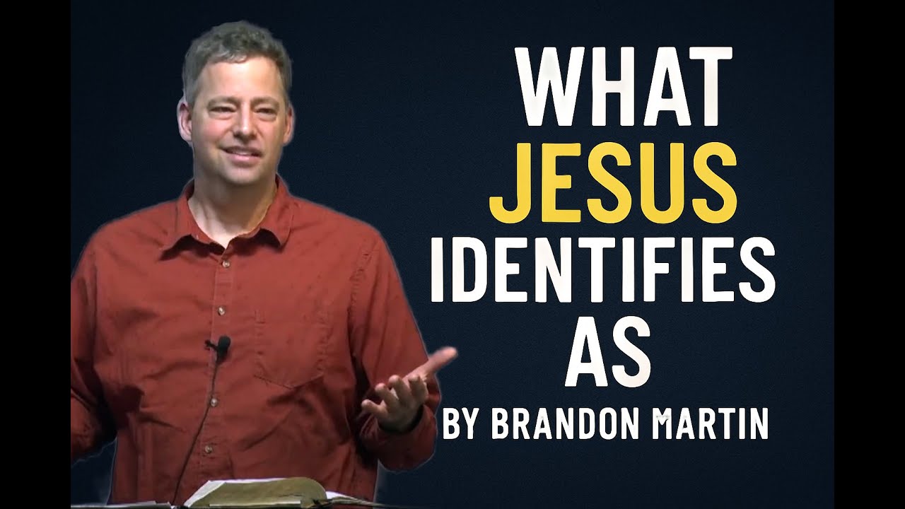 What Jesus Identifies As by Brandon Martin