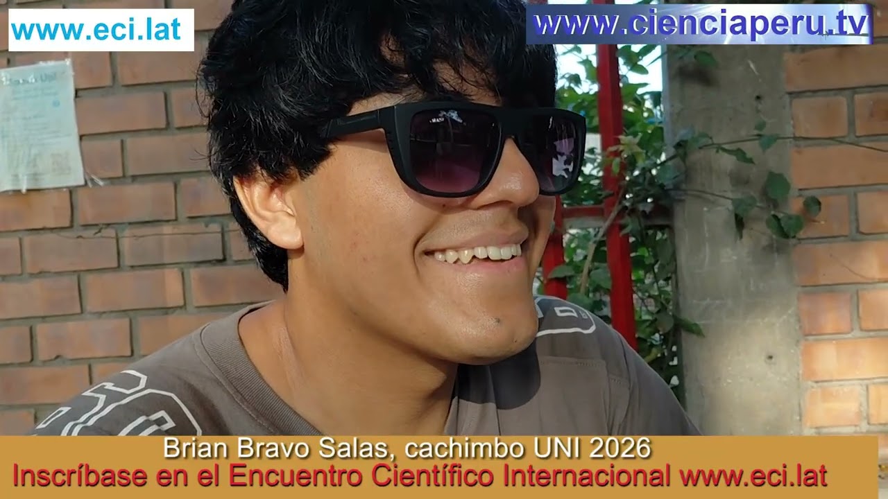 UNI: las primeras experiencias de un cachimbo 2026, Brian Bravo Salas.