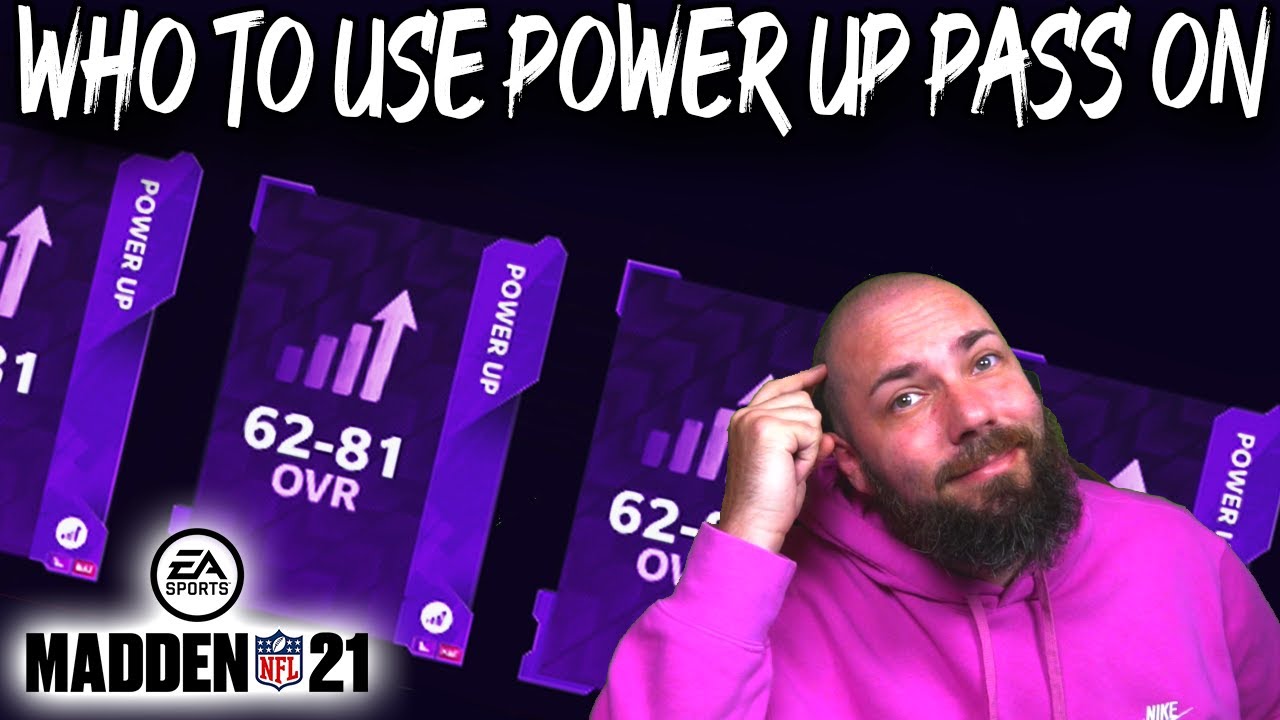 WHO TO USE YOUR POWER UP PASS ON! (62-88 OVERALL) [MADDEN 21]