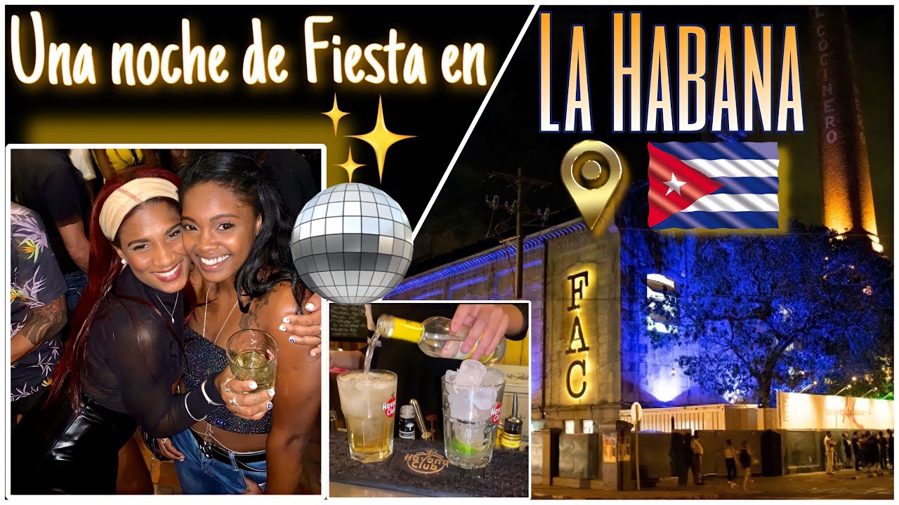 📹Vlog: Una Noche de Fiesta en La Habana 🇨🇺✨// Vida Nocturna en Cuba