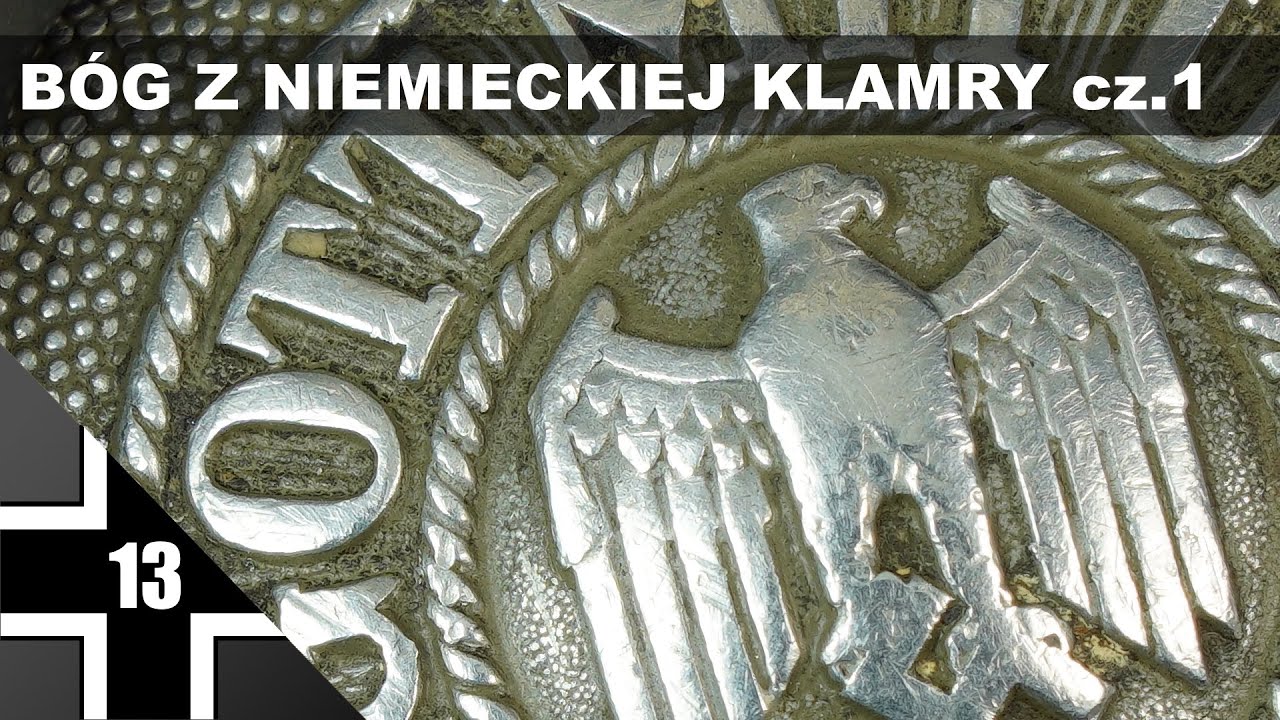 Bóg z niemieckiej klamry cz.1