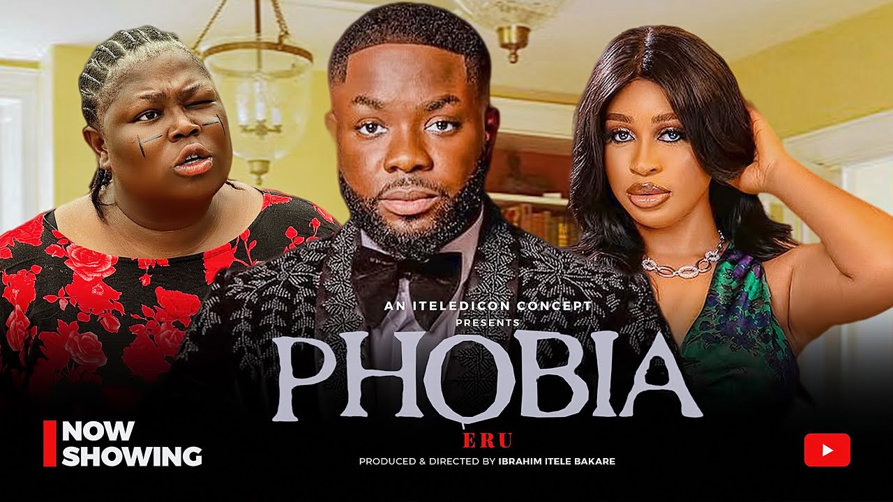 PHOBIA (ERU) YORUBA MOVIE 2025 DRAMA | iteledicon, Yetunde Banabas, Kemity,