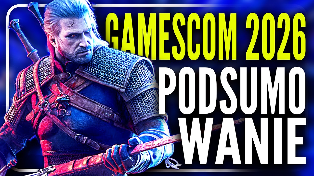 Wiedźmin 3 Remaster, graliśmy w Heroes 3 Remake... i inne! Gamescom 2026