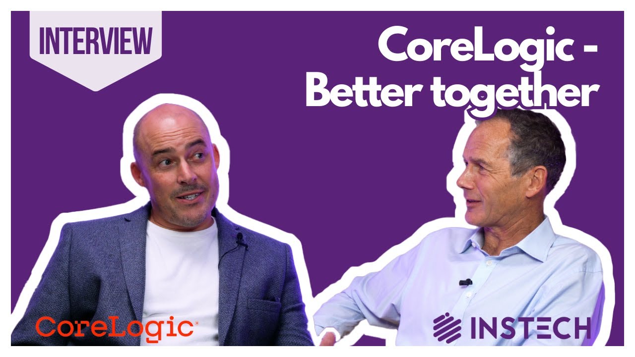 CoreLogic - Better together, the data powering underwriting, claims, cat modelling and restoration