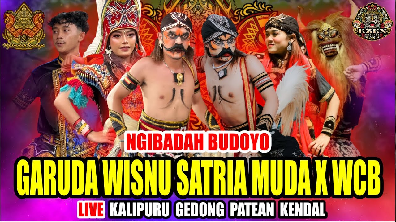 LIVE GWSM WCB (Garuda Wisnu Satria Muda Dan Wahyu Cipto Budoyo) - Ngibadah Budoyo Kalipuru Kendal