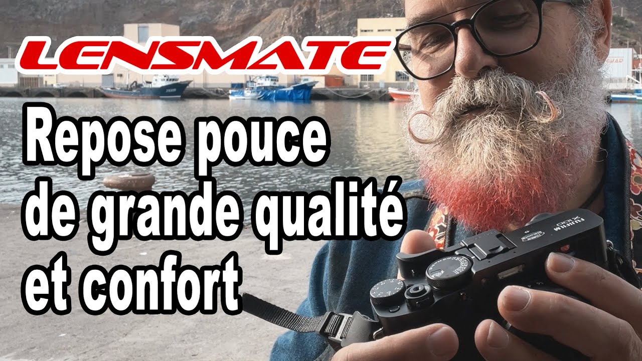 Repose pouce pour Fujifilm X100V de Lensmate - EN FRANÇAIS
