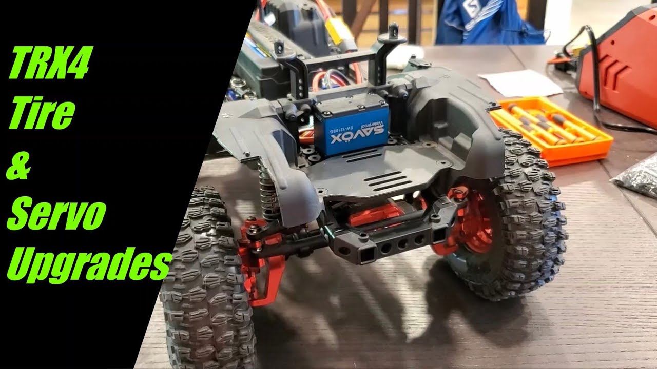 Traxxas TRX4 Rock Crawler Tire and Servo Upgrades