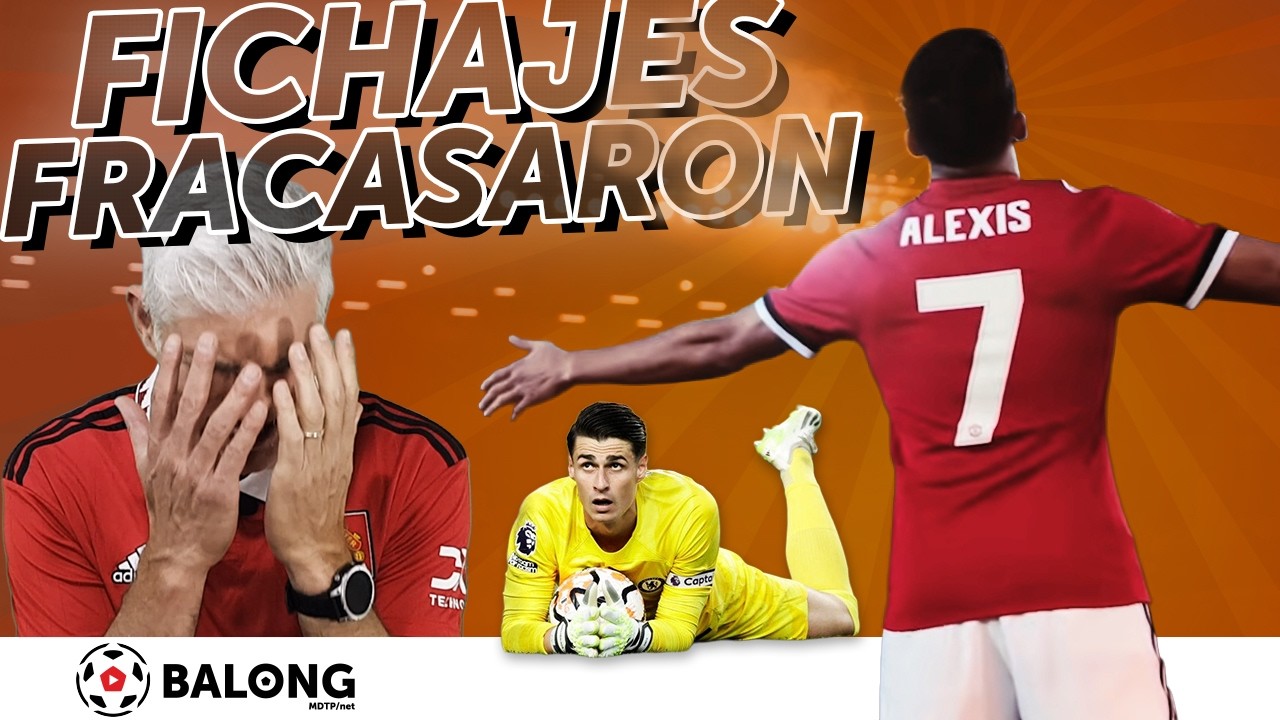 PEORES Fichajes del f&uacute;tbol mundial / ⚽@balong