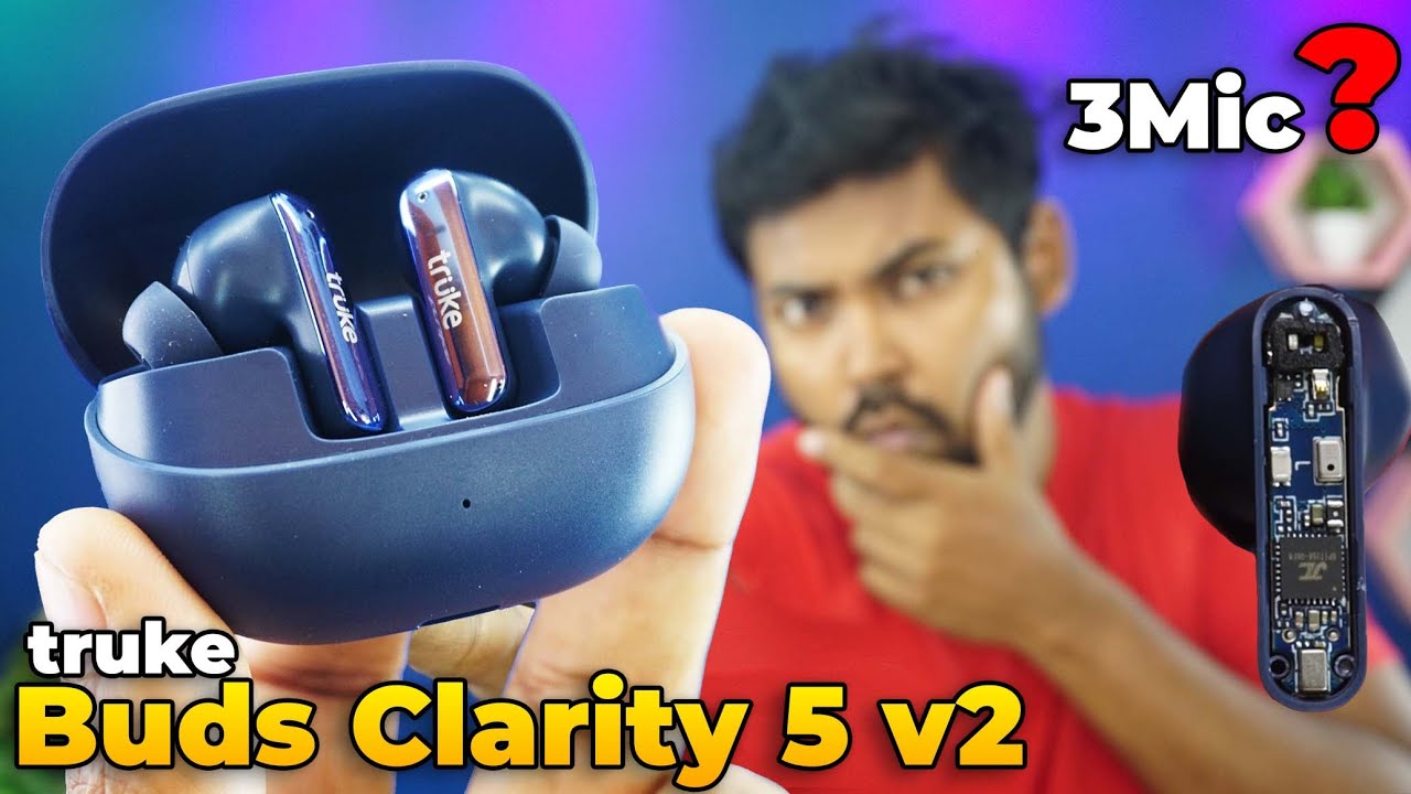 truke Buds Clarity 5 v2 | 6Mics With ENC