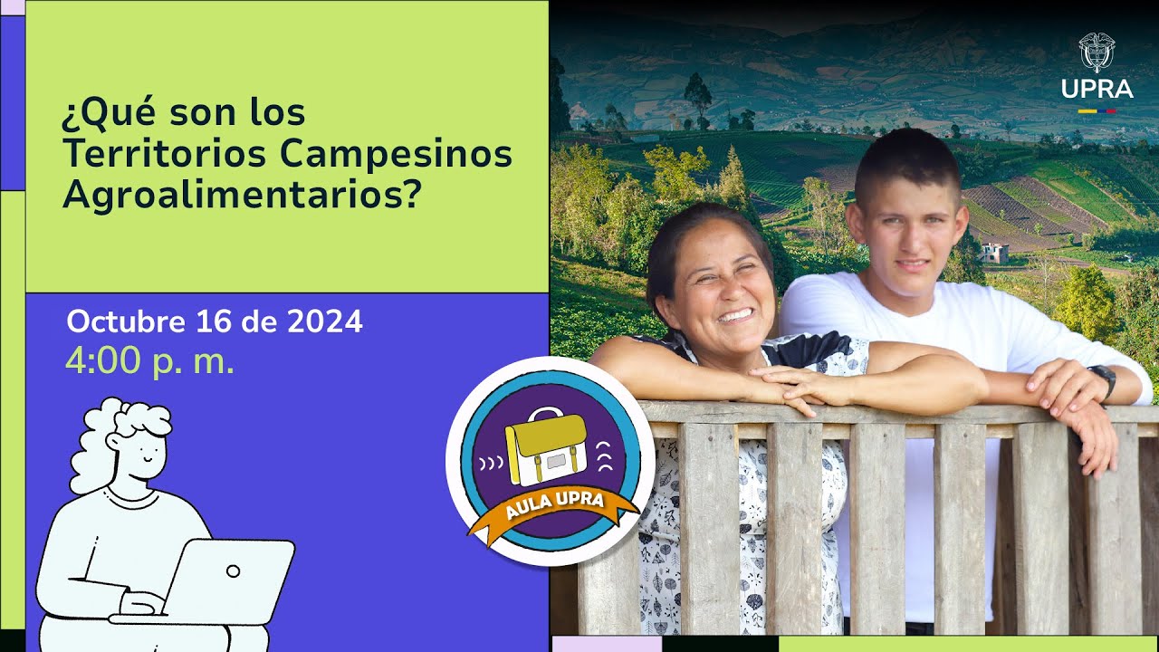 ¿Qué son los Territorios Campesinos Agroalimentarios?