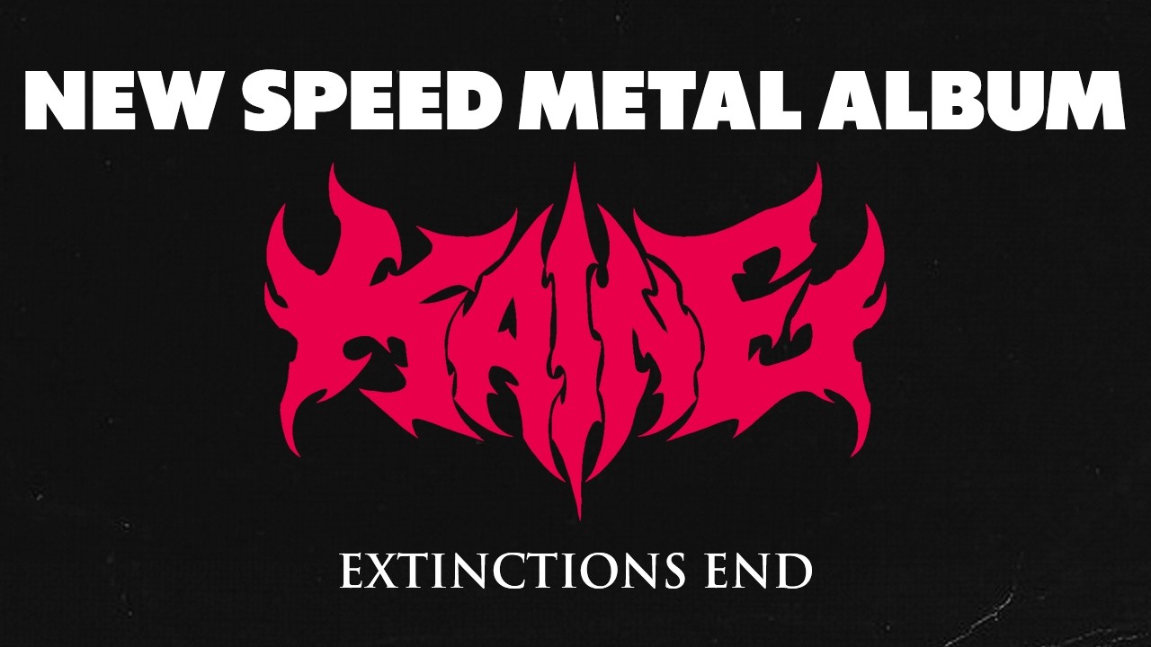 Kaine: Extinctions End (Speed Metal Album) [NEW ALBUM!]