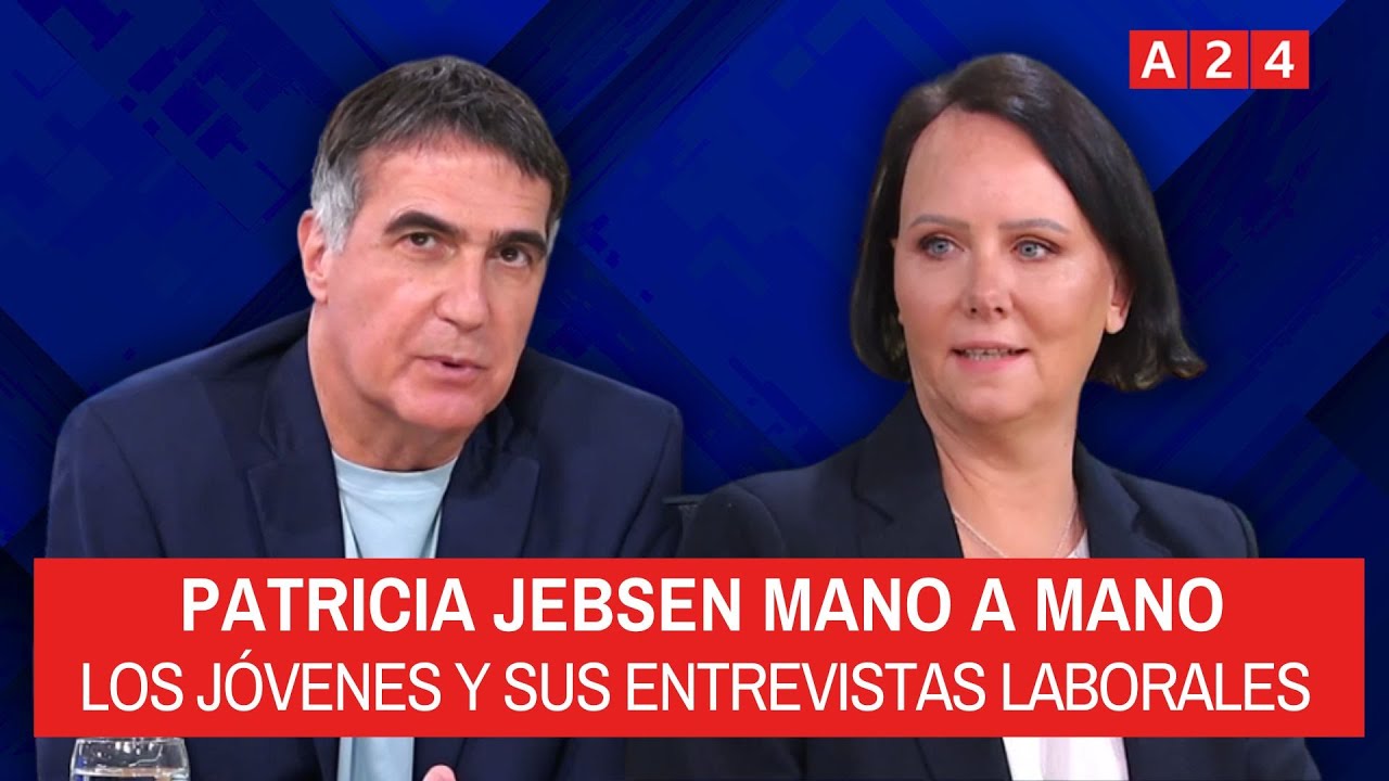 📢 PATRICIA JEBSEN MANO A MANO CON ANTONIO LAJE: LOS JÓVENES Y SUS PRIMERAS ENTREVISTAS LABORALES
