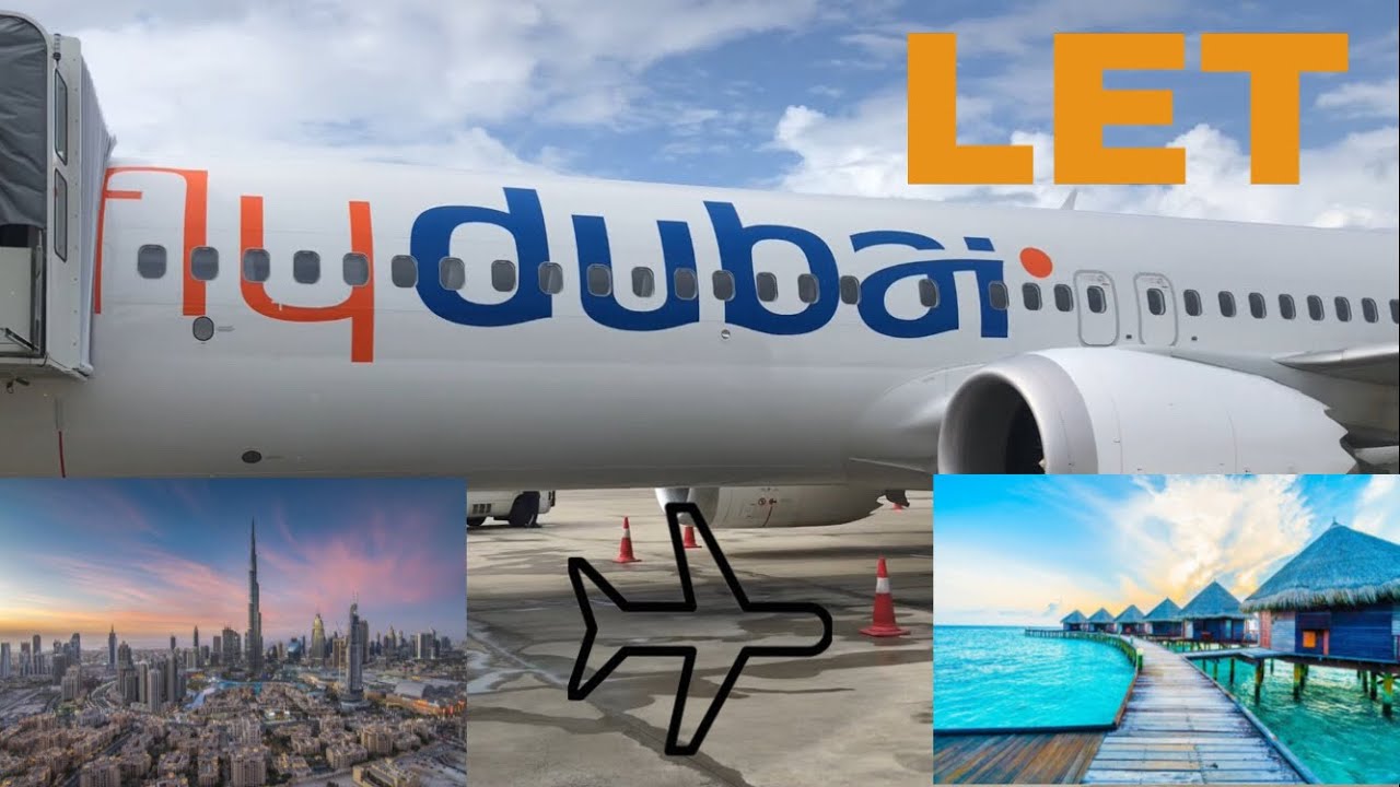 LET Dubai-Male flydubai B737 MAX 9