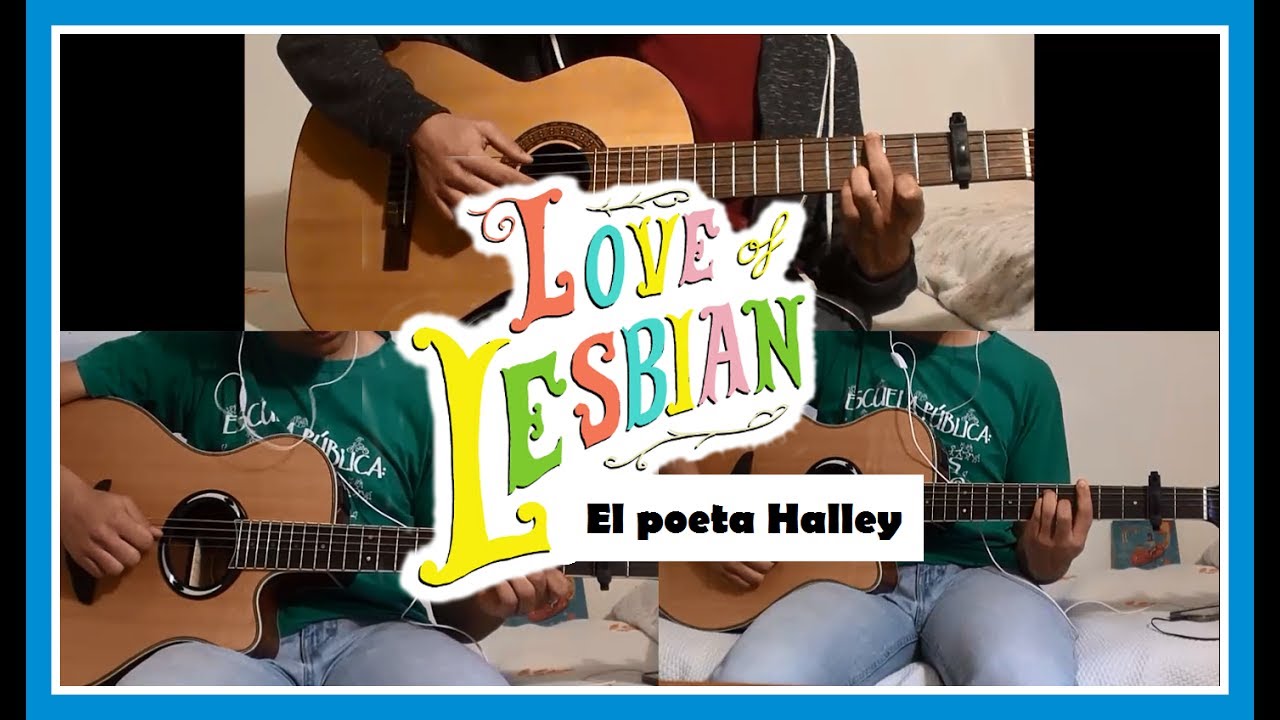 Love of Lesbian - El poeta Halley (cover completo con 3 guitarras)